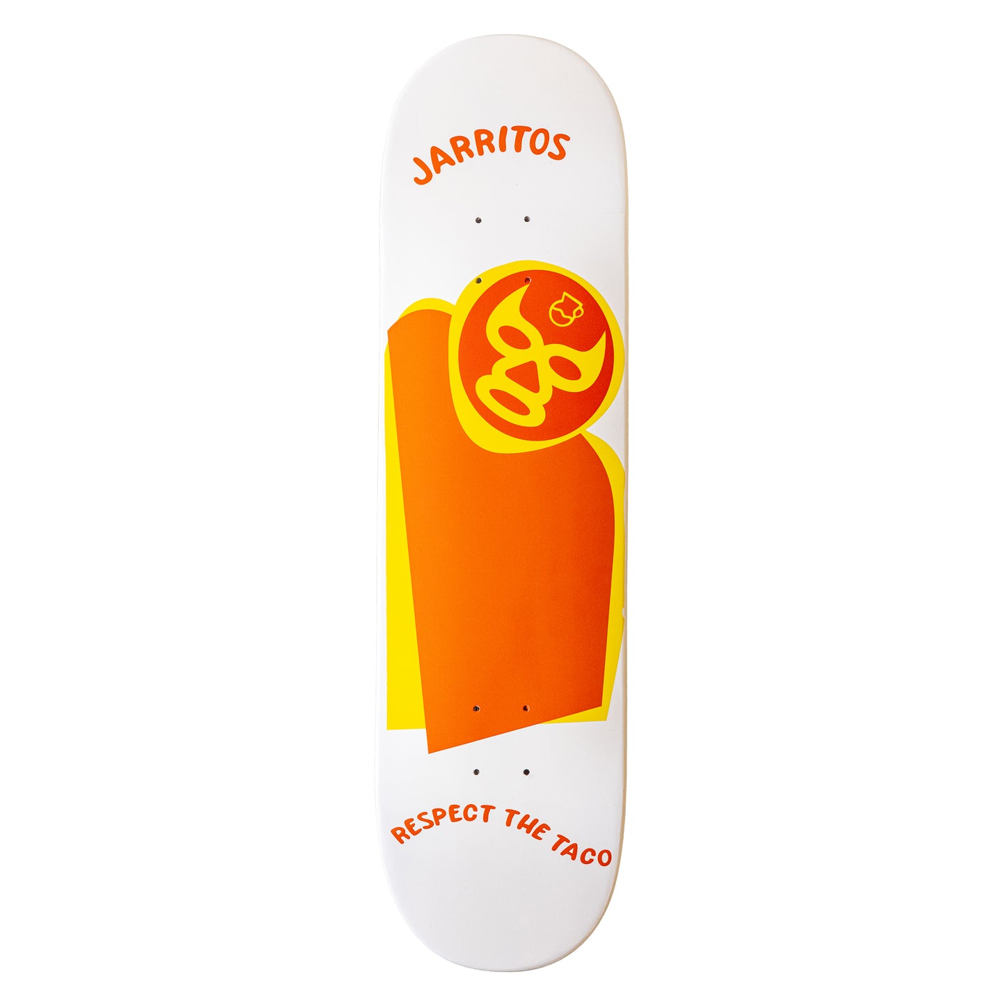 Respect the Taco Skateboard Deck